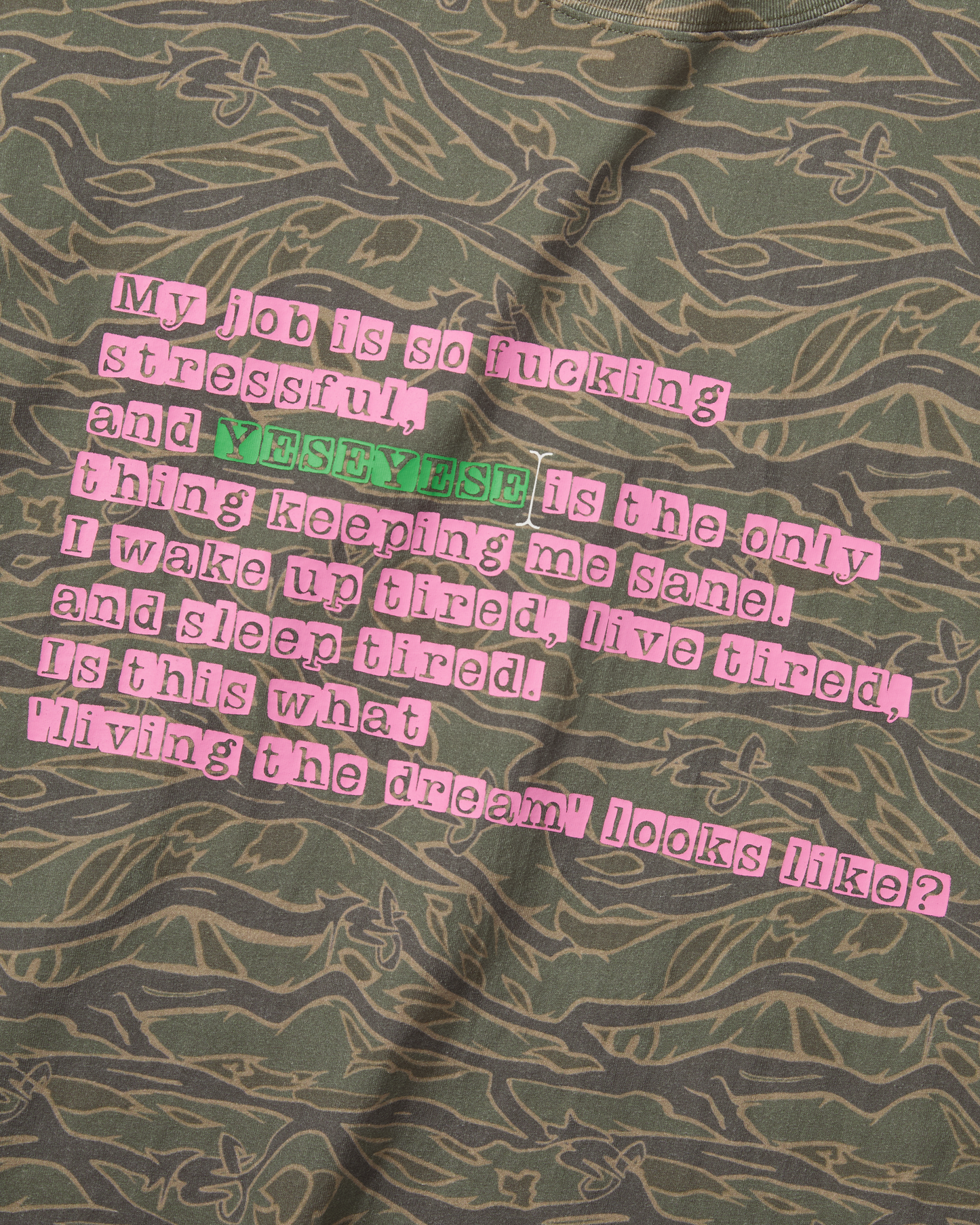 Y.E.S Wording Camo Tee