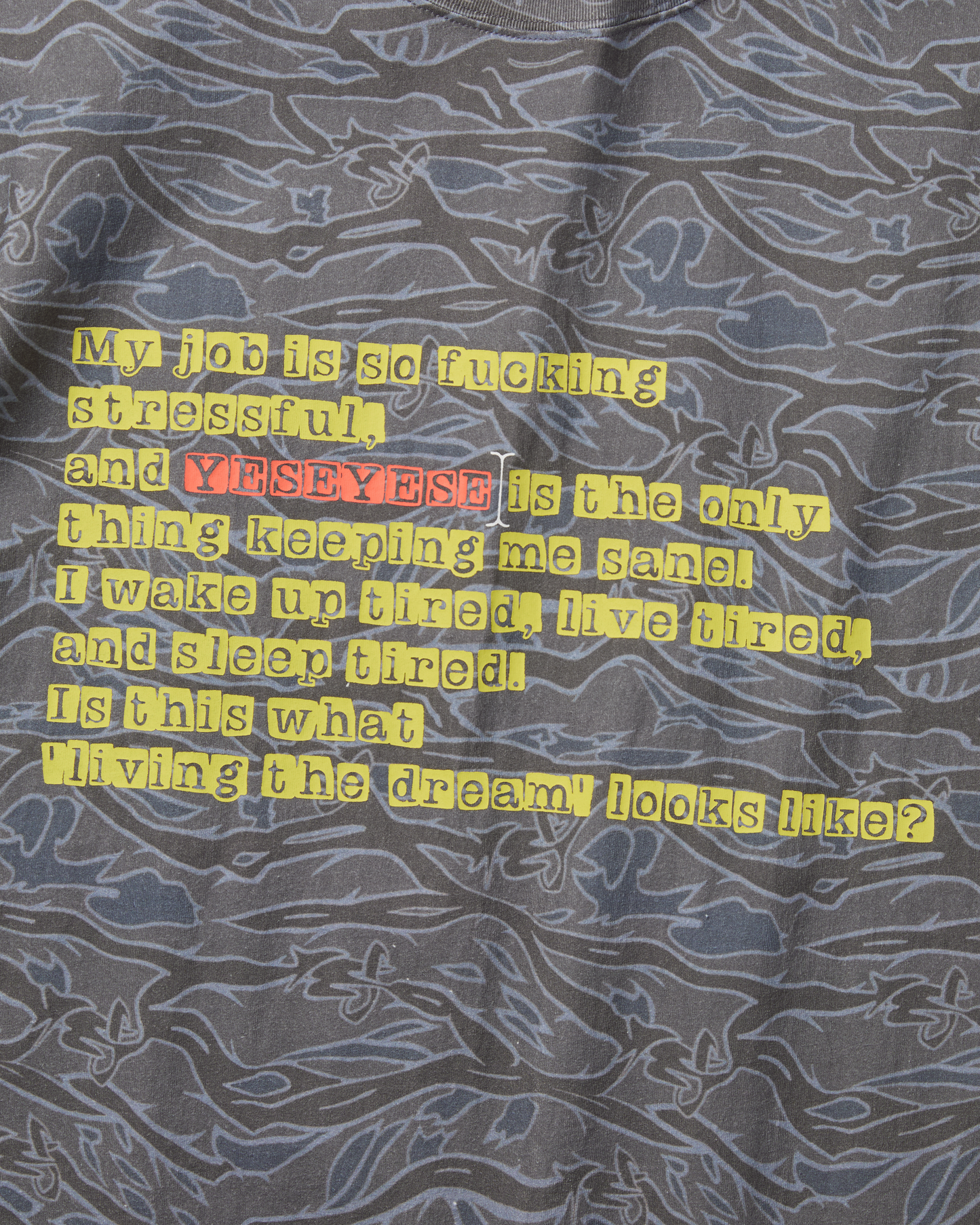 Y.E.S Wording Camo Tee
